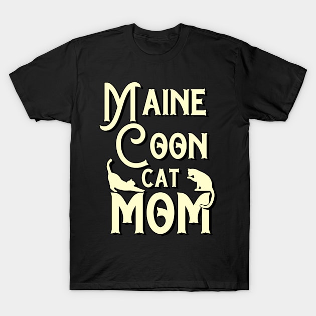 Maine coon cat breed mama T-Shirt by SerenityByAlex